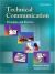 Active Technical Communication: Concepts and Applications