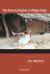 The Poverty Regime in Village India : Half a Century of Work and Life at the Bottom of the Rural Economy in South Gujarat