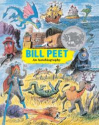 Bill Peet : A Caldecott Honor Award Winner