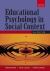 Educational Psychology in Social Context