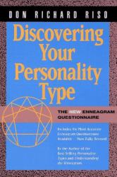 Discovering Your Personality Type : The New Enneagram Questionnaire
