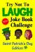 Try Not to Laugh Joke Book Challenge Saint Patrick's Day Edition : Leprechaun Endorsed St. Patrick's Day Edition: Funny and Competitve Joke Book for Boys and Girls Ages 6, 7, 8, 9, 10, and 11 Years Old - Saint Patrick's Day Gift for Kids and Families
