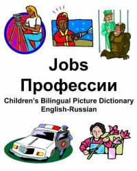 English-Russian Jobs, Children's Bilingual Picture Dictionary