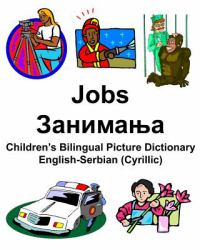 English-Serbian (Cyrillic) Jobs/Children's Bilingual Picture Dictionary