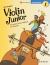 Stephen: Violin Junior: Lesson Book 1 - a Creative Violin Method for Children Book with Media Online