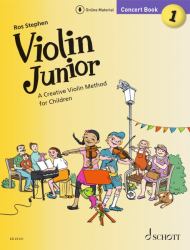 Stephen: Violin Junior: Concert Book 1 - a Creative Violin Method for Children Book with Media Online