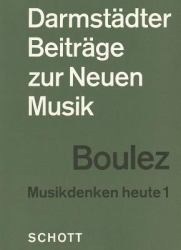 Darmstadter Beitrage Zur Neuen Musik - Musikdenken Heute 1