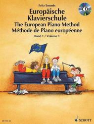 The European Piano Method - Volume 1 : Book/CD