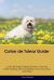 Coton de Tulear Guide Coton de Tulear Guide Includes : Coton de Tulear Training, Diet, Socializing, Care, Grooming, and More