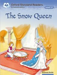 Oxford Storyland Readers: Level 12 the Snow Queen