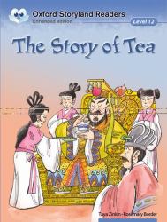 Oxford Storyland Readers: Level 12 the Story of Tea