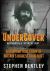 Undercover : Operation Julie - the Inside Story