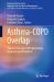 Asthma-COPD Overlap : Updated Concept, Pathophysiology, Diagnosis and Treatment