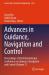 Advances in Guidance, Navigation and Control : Proceedings of 2024 International Conference on Guidance, Navigation and Control (Volume 7)