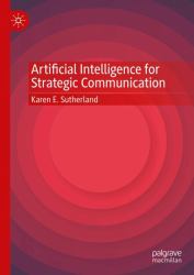 Artificial Intelligence for Strategic Communication