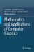 Mathematics and Applications of Computer Graphics