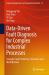 Data-Driven Fault Diagnosis for Complex Industrial Processes : Towards Fault Prediction, Detection and Identification