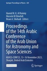 Proceedings of the 14th Arabic Conference of the Arab Union for Astronomy and Space Sciences : AUASS-CONF23; 13-16 Nov 2023, Sharjah, United Arab Emirates