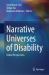Narrative Universes of Disability : Global Perspectives