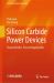 Silicon Carbide Power Devices : Characteristics, Test and Application