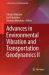 Advances in Environmental Vibration and Transportation Geodynamics II