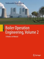 Boiler Operation Engineering : A Hands-On Manual