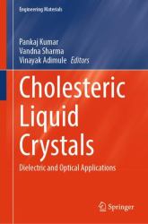 Cholesteric Liquid Crystals : Dielectric and Optical Applications