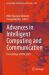 Advances in Intelligent Computing and Communication : Proceedings of ICAC 2024