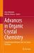 Advances in Organic Crystal Chemistry : Comprehensive Review 2025 on Crystal Functions
