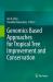 Genomics Based Approaches for Tropical Tree Improvement and Conservation