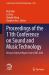Proceedings of the 11th Conference on Sound and Music Technology : Revised Selected Papers from CSMT 2024