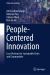 People-Centered Innovation : Local Actions for Sustainable Cities and Communities