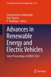 Advances in Renewable Energy and Electric Vehicles : Select Proceedings of AREEV 2023