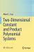 Two-Dimensional Constant and Product Polynomial Systems