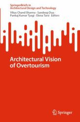 Architectural Vision of Overtourism