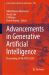 Advancements in Generative Artificial Intelligence : Proceedings of 4th ETBS 2024, Volume 1