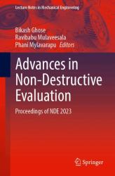 Advances in Non-Destructive Evaluation : Proceedings of NDE 2023