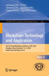 Blockchain Technology and Application : 7th CCF China Blockchain Conference, CBCC 2024, Shanghai, China, December 13-15, 2024, Revised Selected Papers, Part II