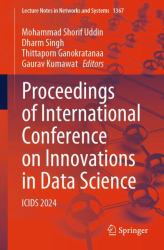 Proceedings of International Conference on Innovations in Data Science : Icids 2024