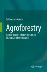 Agroforestry : Nature Based Solution for Climate Change and Food Security