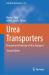 Urea Transporters : Principle and Function of Urea Transport