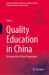 Quality Education in China : Retrospective Policy Perspectives