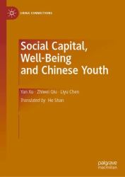 Social Capital, Well-Being and Chinese Youth