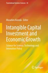 Intangible Capital Investment and Economic Growth : Science for Science, Technology and Innovation Policy