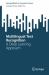 Multilingual Text Recognition : A Deep Learning Approach