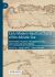 Early Modern Nautical Charts of the Adriatic Sea : Information Sources, Navigation Tools, and Communication Media