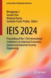 Ieis 2024 : Proceeding of the 11th International Conference on Industrial Economics System and Industrial Security Engineering