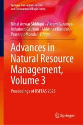 Advances in Natural Resource Management, Volume 3 : Proceedings of HSFEAS 2023