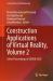 Construction Applications of Virtual Reality, Volume 2 : Select Proceedings of CONVR 2024