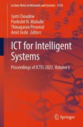 ICT for Intelligent Systems : Proceedings of ICTIS 2025, Volume 6